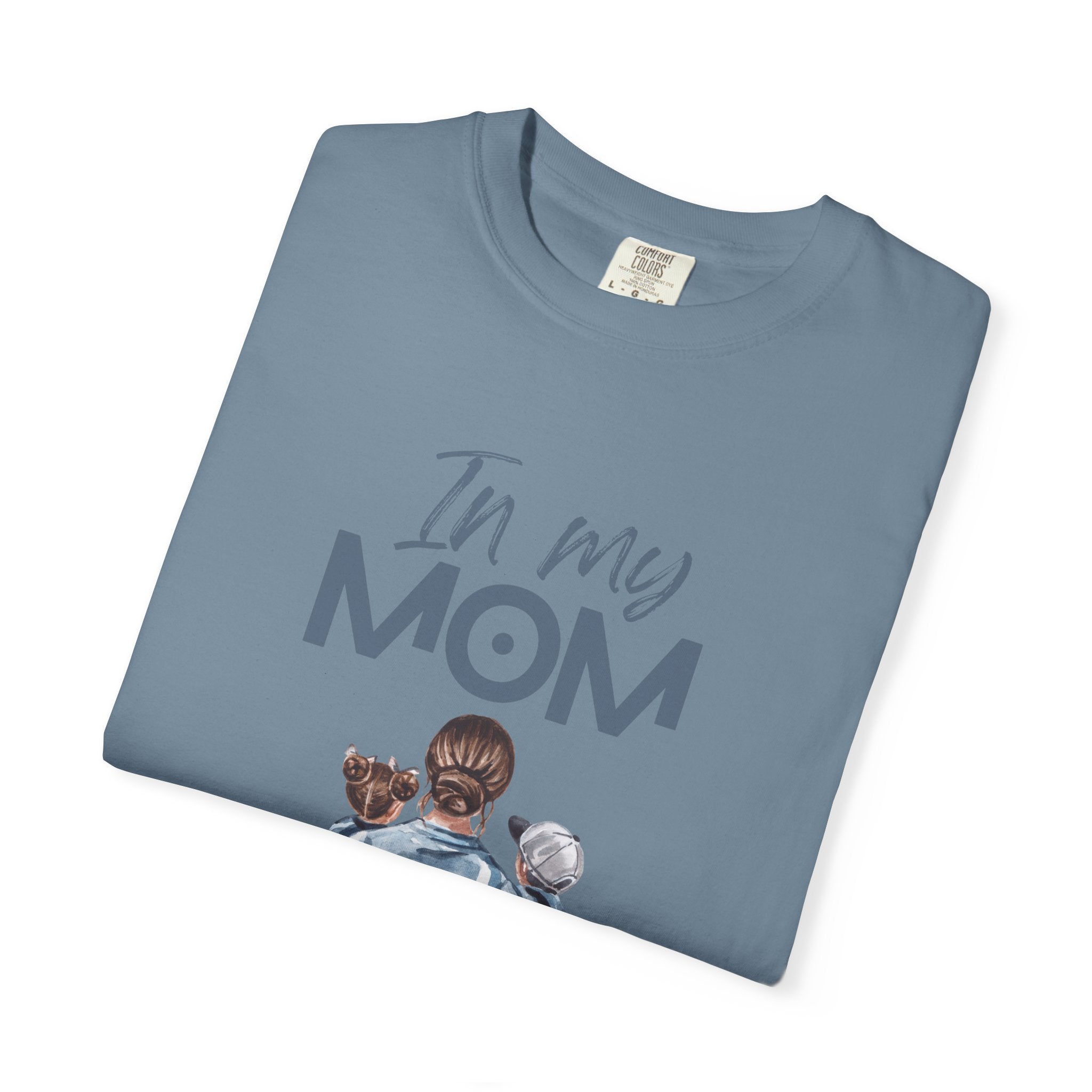In My Mom Era T-shirt —  for New & Proud Moms