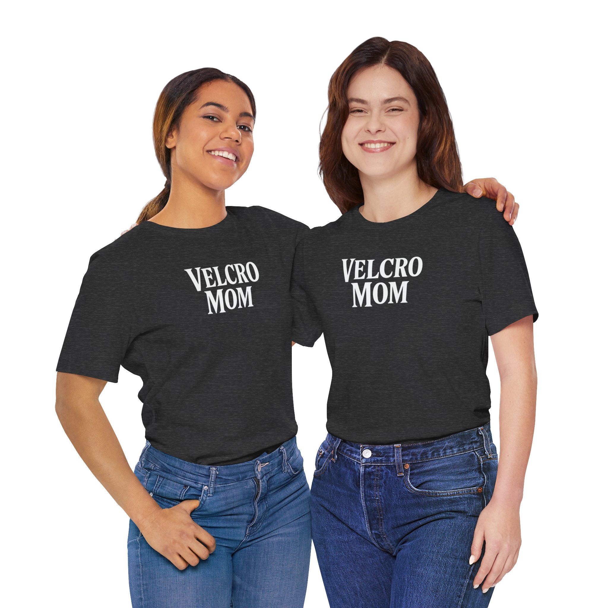 Velcro Mom T-Shirt — Funny Mom Tee with 'Velcro Mom' Text (Back Description)