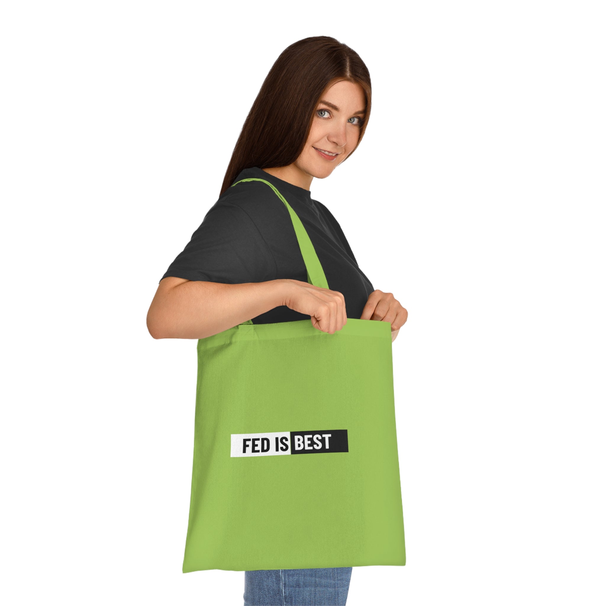 Fed Is Best Cotton Tote Bag