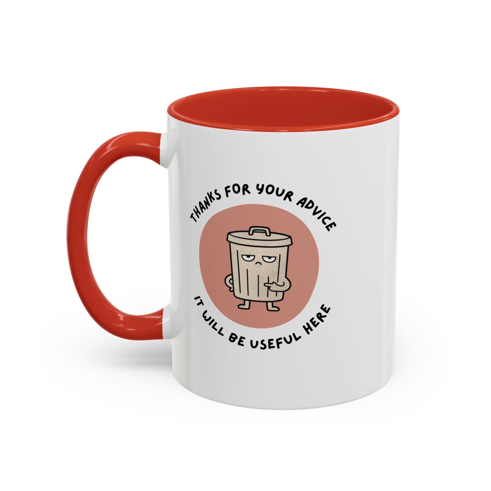 Coffee Mug Illustration with "Thanks for Your Advice, I’ll Will Be Useful Here"