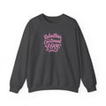 Crewneck Sweatshirt – "Relentless Continual Love" Pink Script Inspirational Pullover