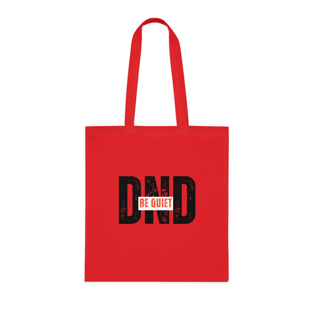 DND 'Be Quiet' Cotton Tote Bag