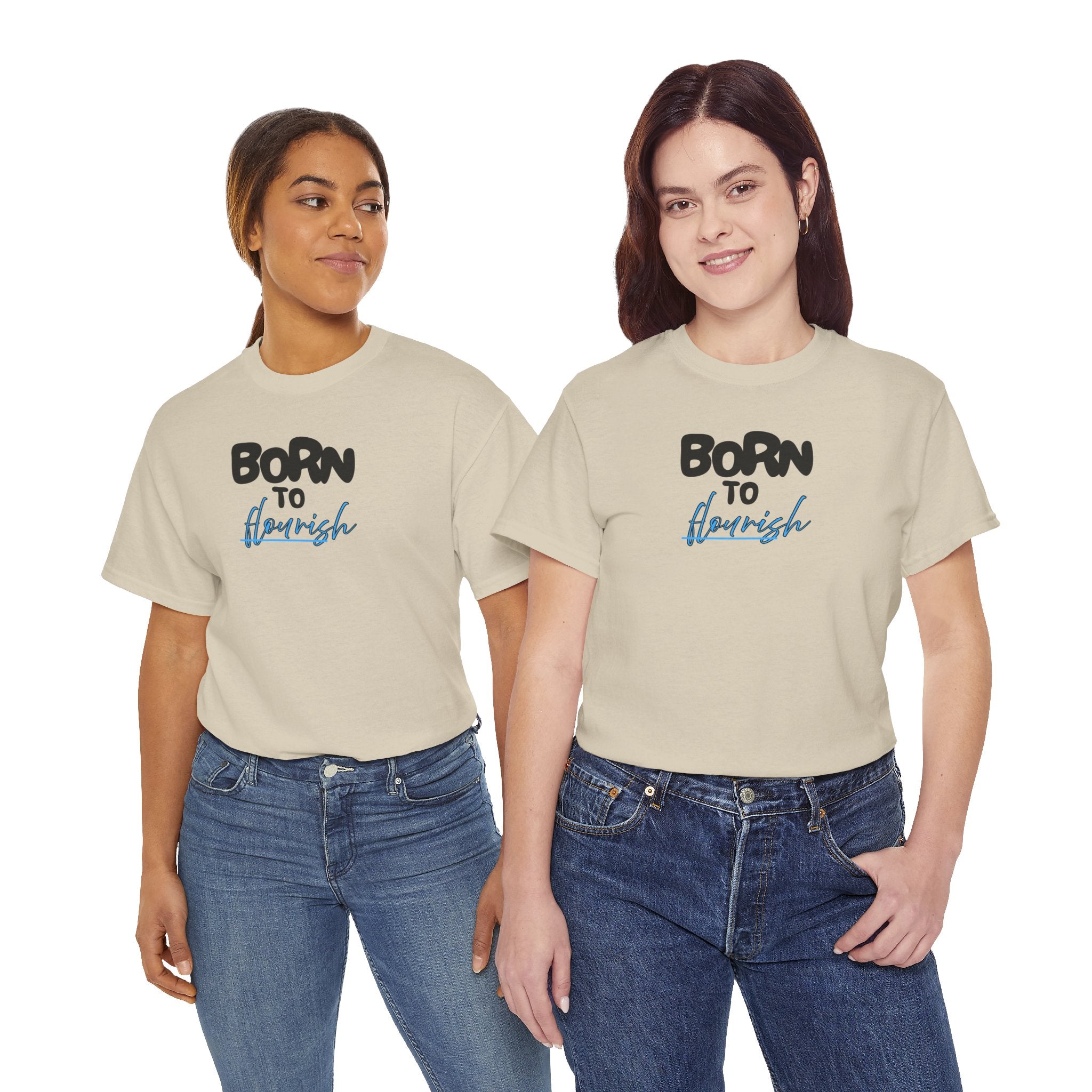Born to Flourish Tee – Inspirational Graphic T-Shirt
