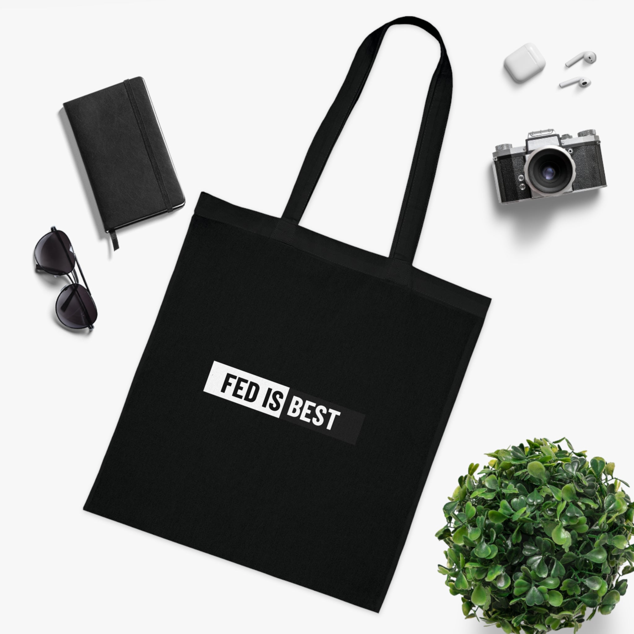 Fed Is Best Cotton Tote Bag
