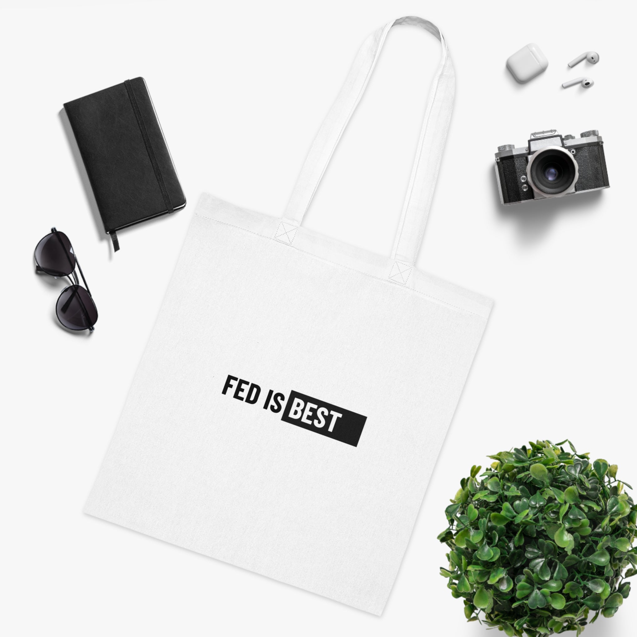 Fed Is Best Cotton Tote Bag