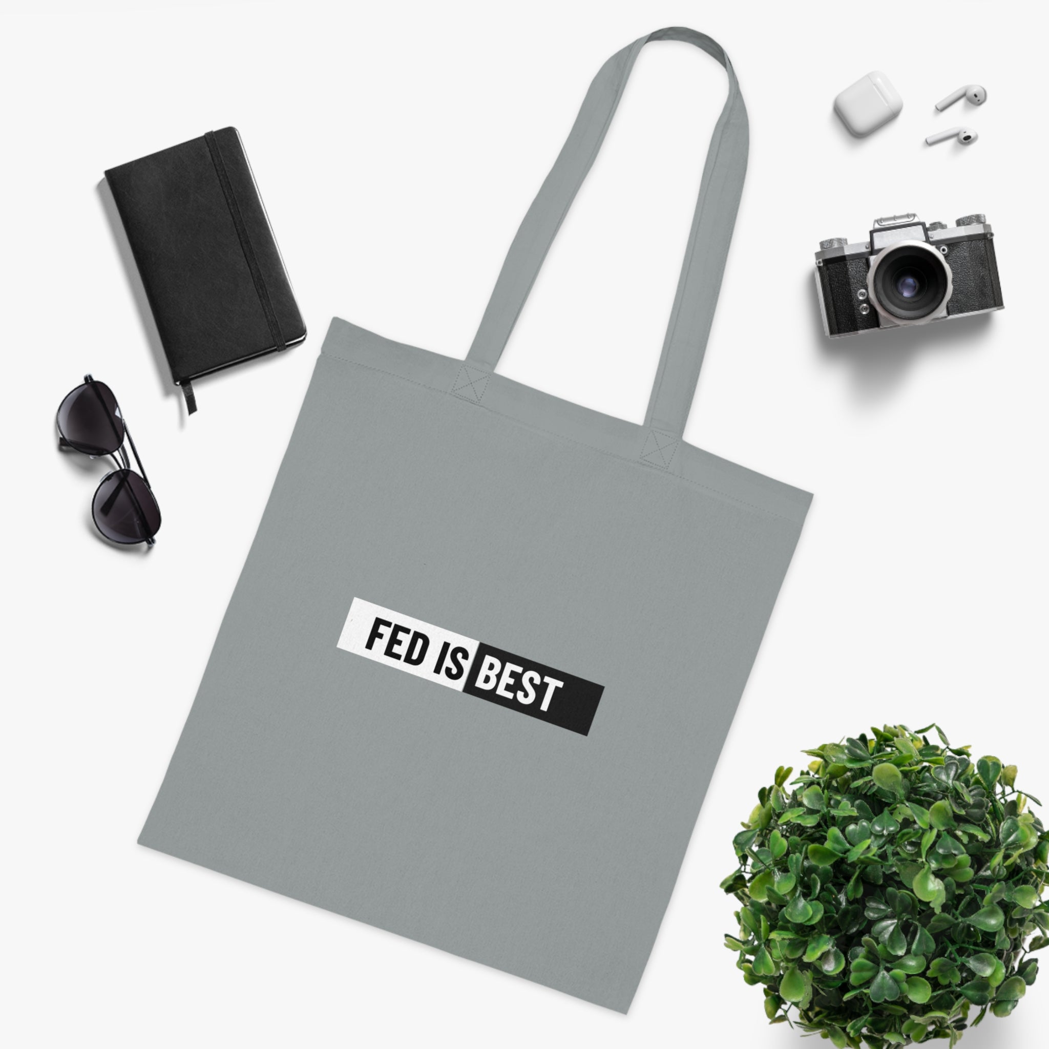 Fed Is Best Cotton Tote Bag
