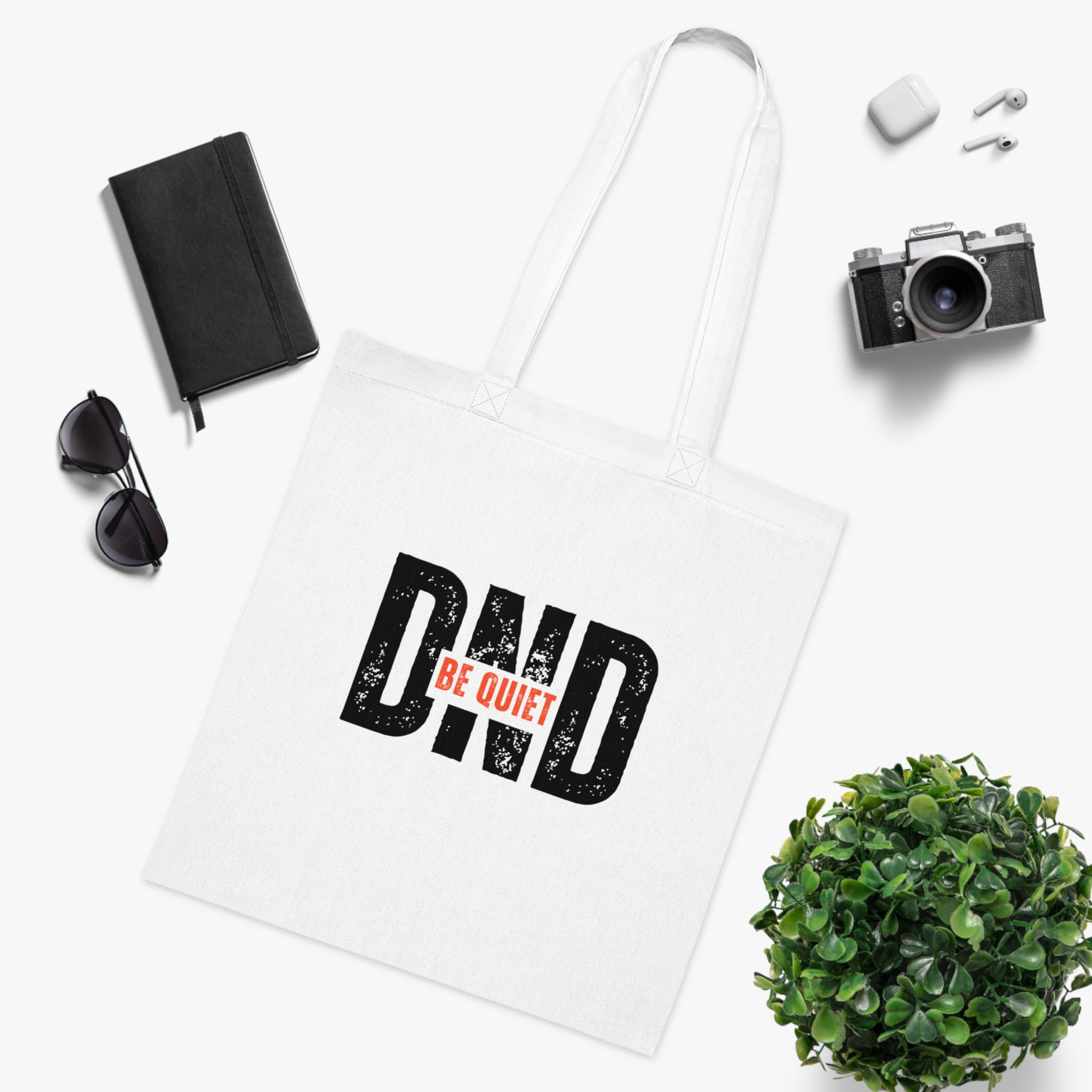 DND 'Be Quiet' Cotton Tote Bag