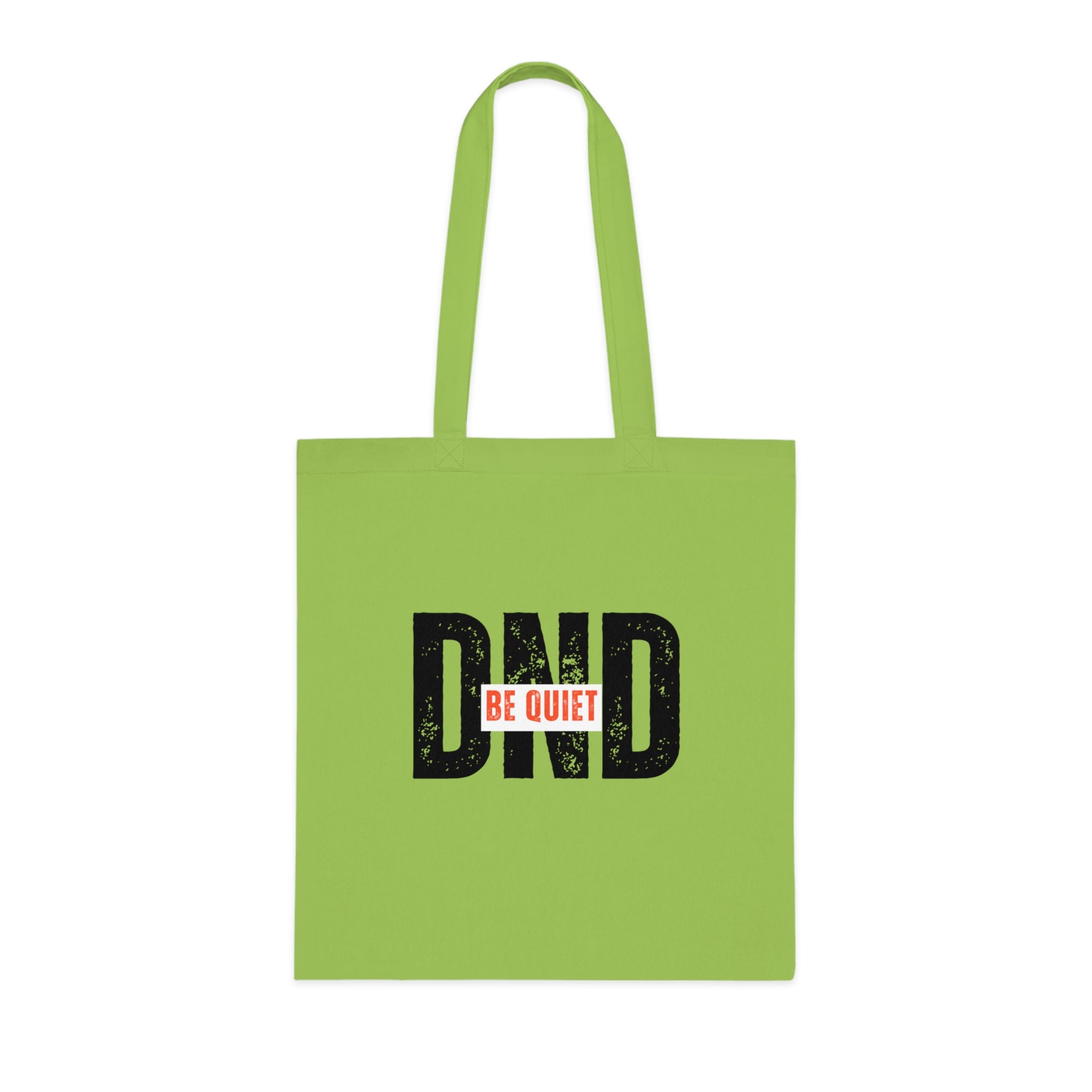 DND 'Be Quiet' Cotton Tote Bag