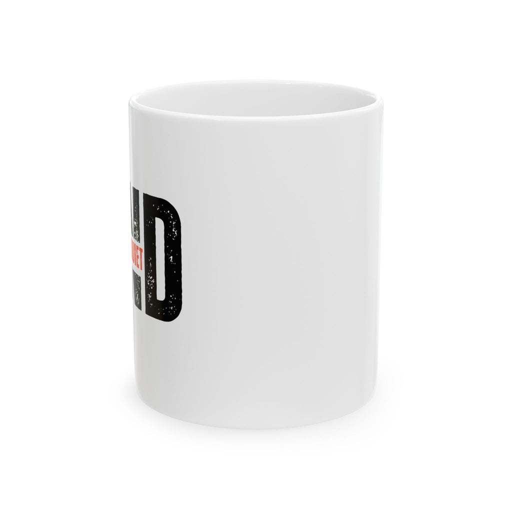 DND 'Be Quiet' Ceramic Mug