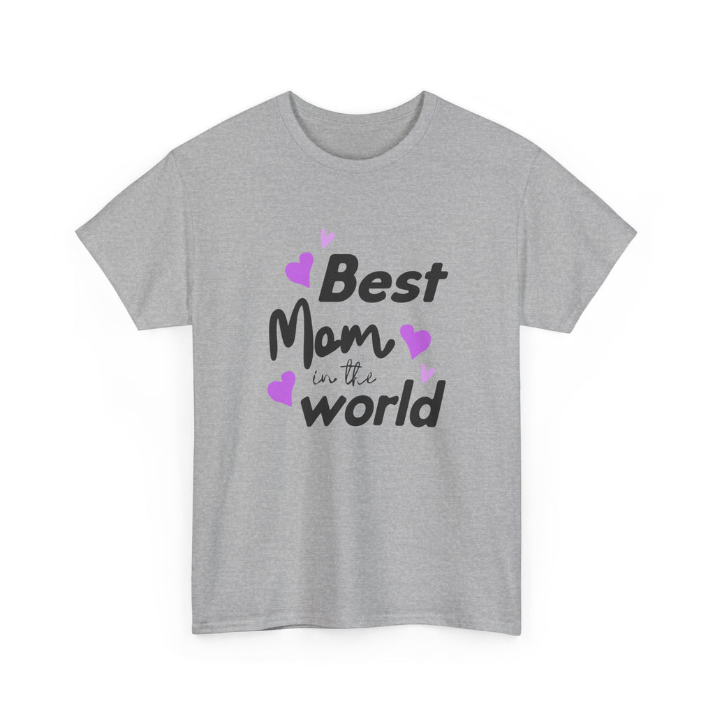 Best Mom in the World T-Shirt
