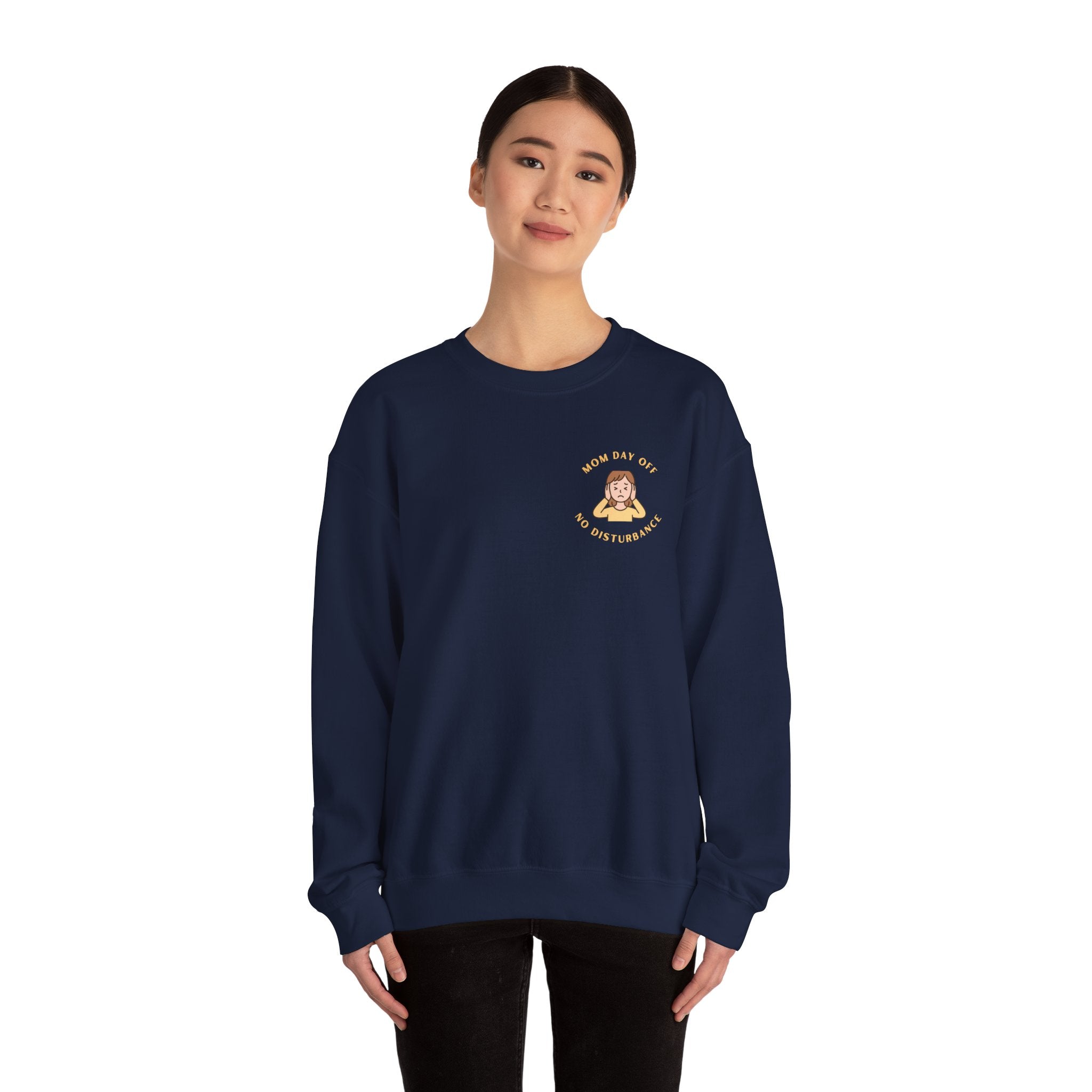 Mom Day Off - No Disturbance Crewneck Sweatshirt