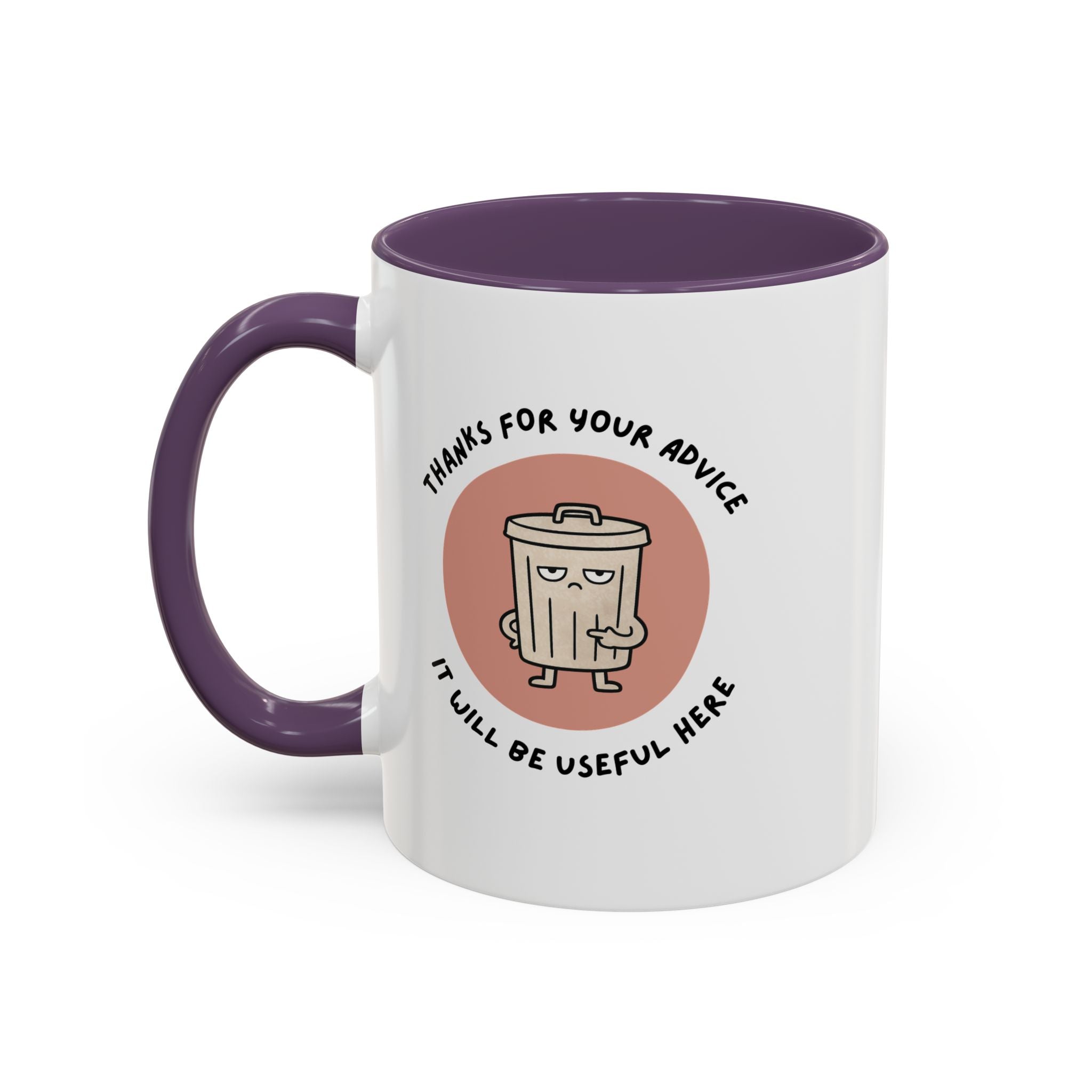 Coffee Mug Illustration with "Thanks for Your Advice, I’ll Will Be Useful Here"