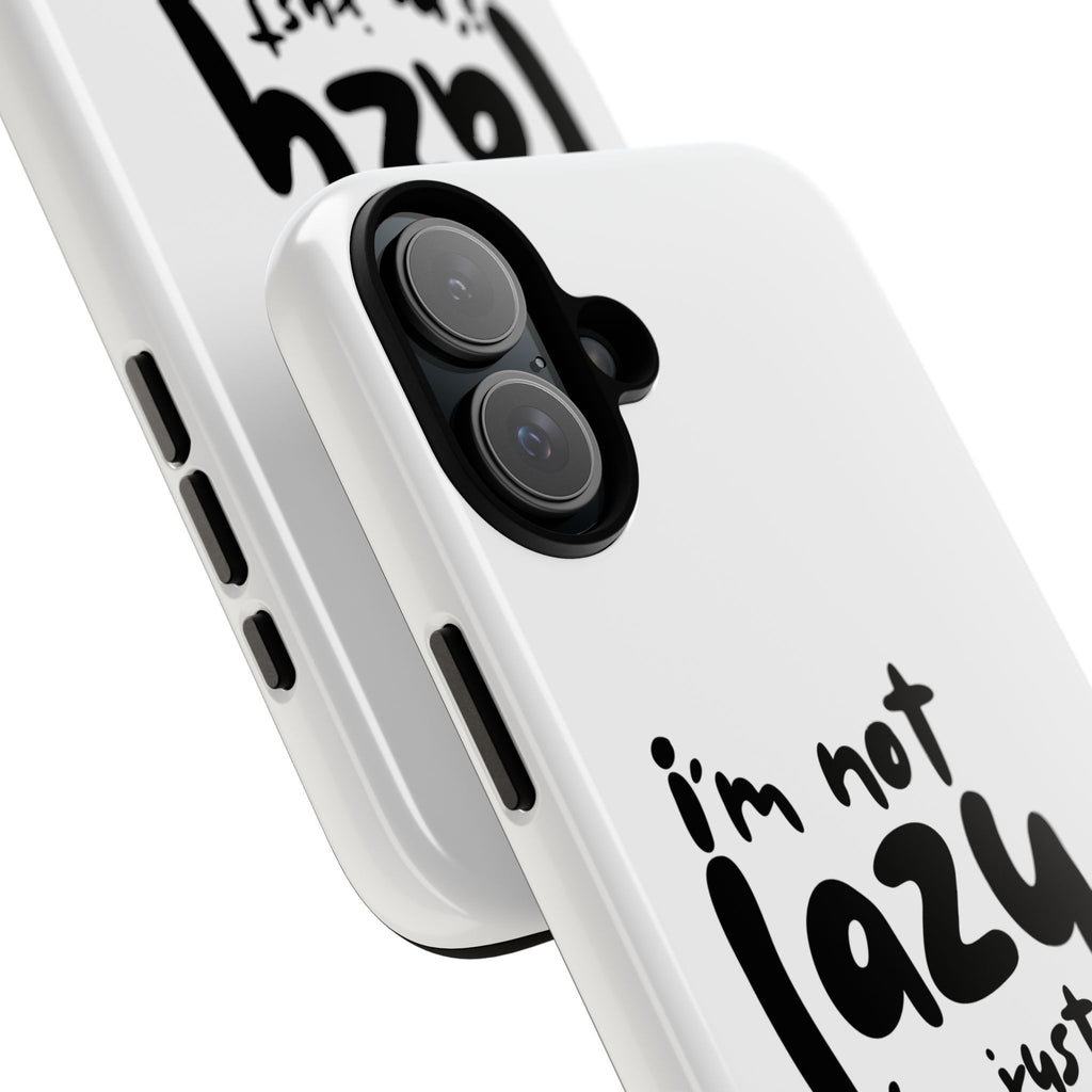 I'm Not Lazy, I'm Just a Mom Phone Case — Cute Protective Phone Cover for Moms (iPhone & Android)