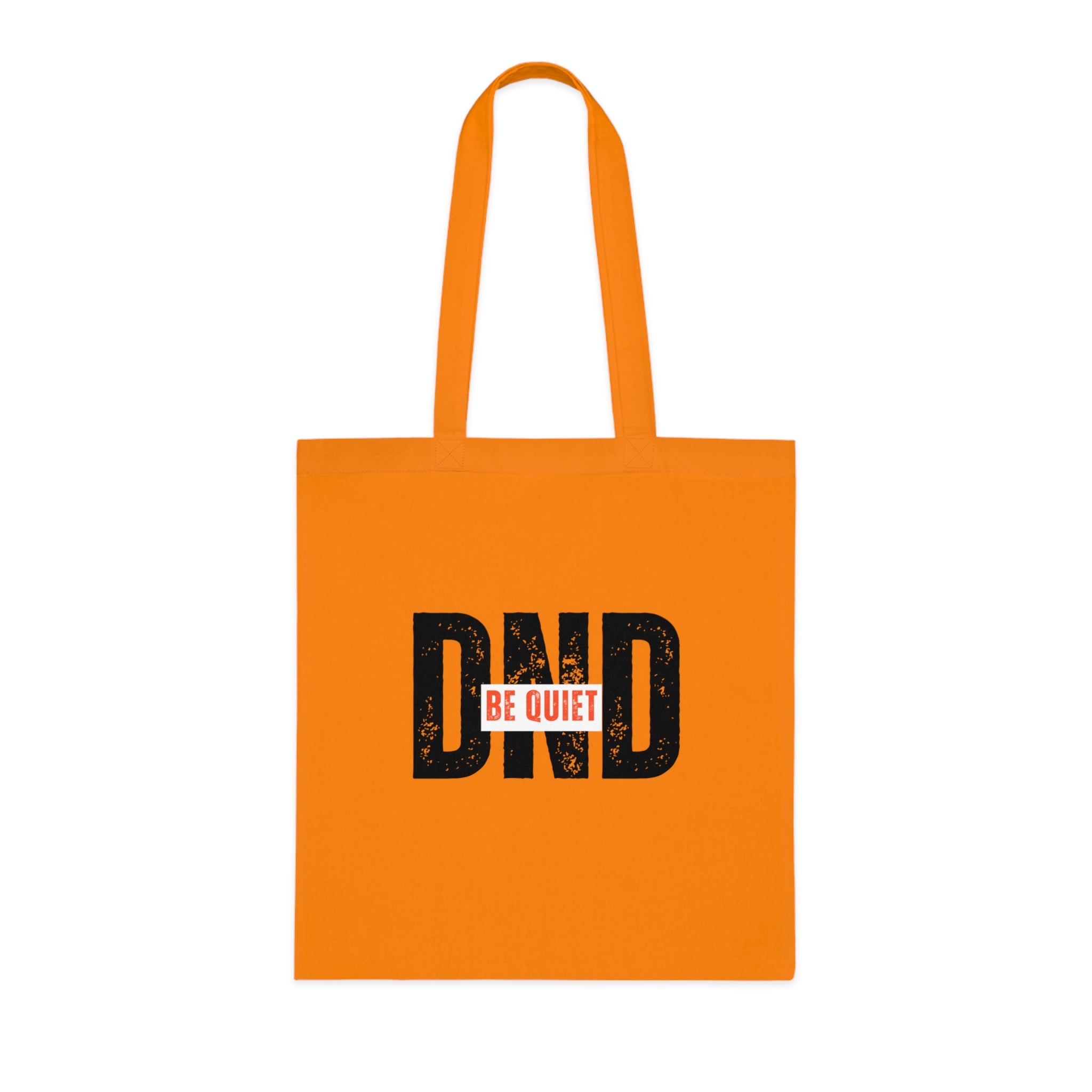 DND 'Be Quiet' Cotton Tote Bag