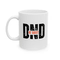 DND 'Be Quiet' Ceramic Mug