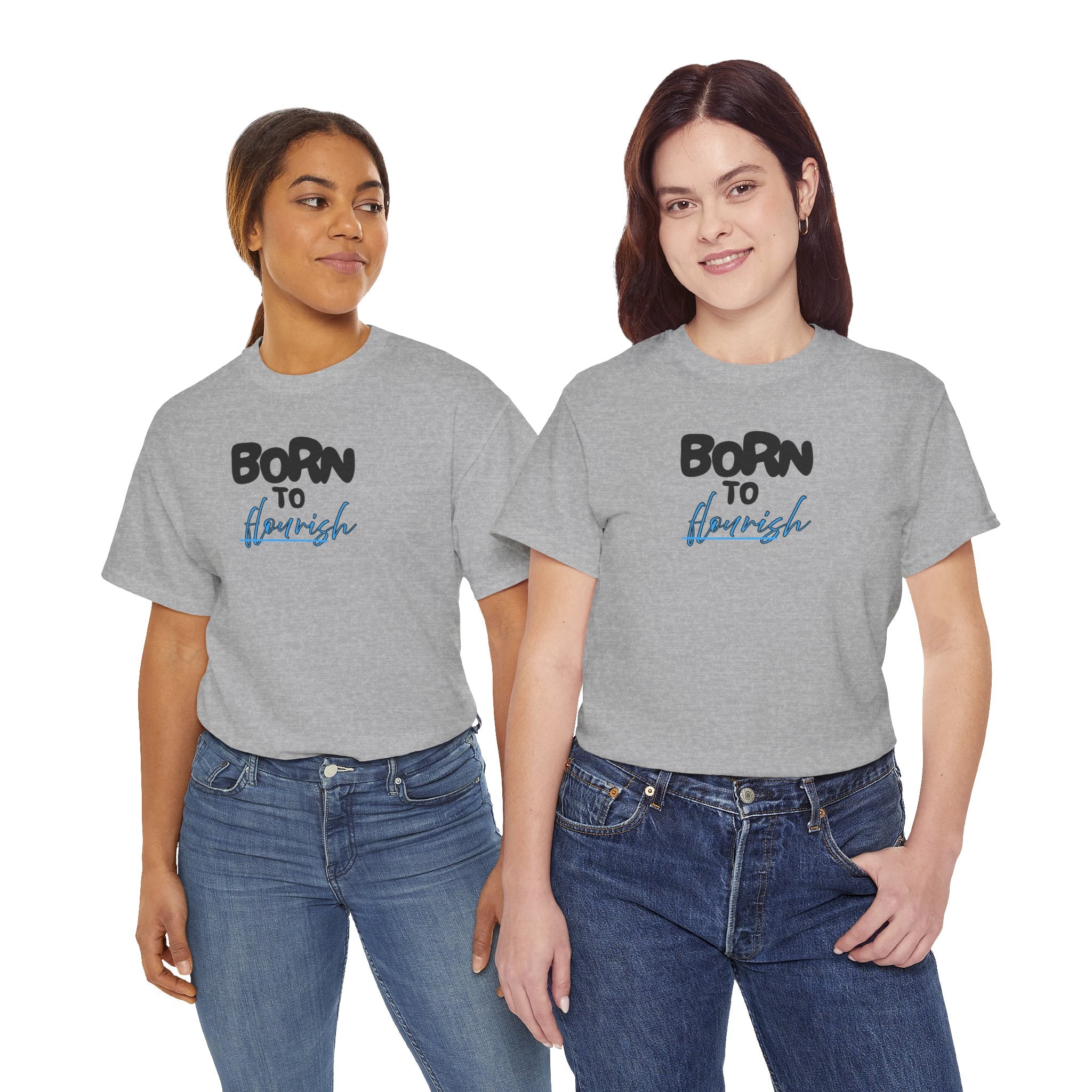 Born to Flourish Tee – Inspirational Graphic T-Shirt