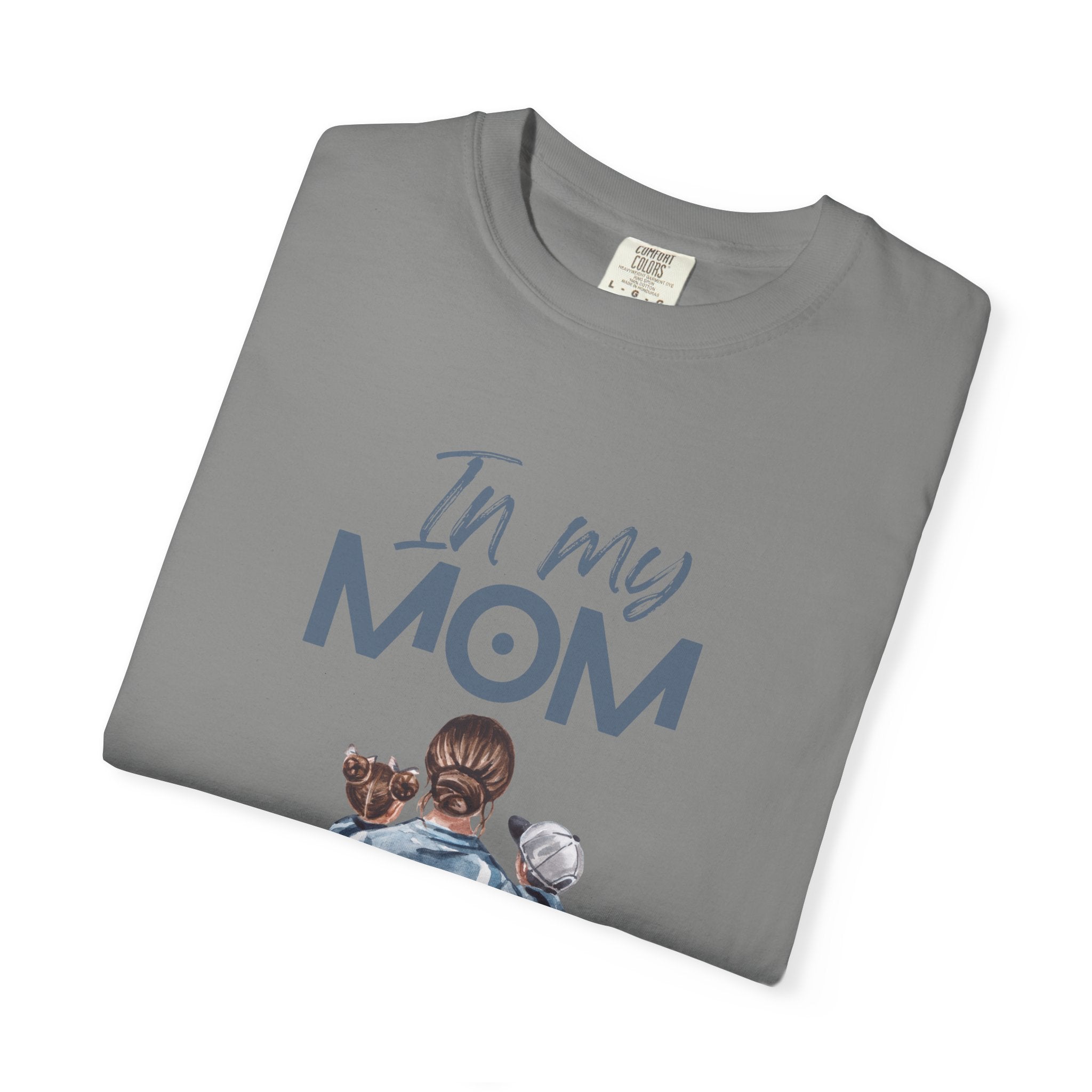 In My Mom Era T-shirt —  for New & Proud Moms