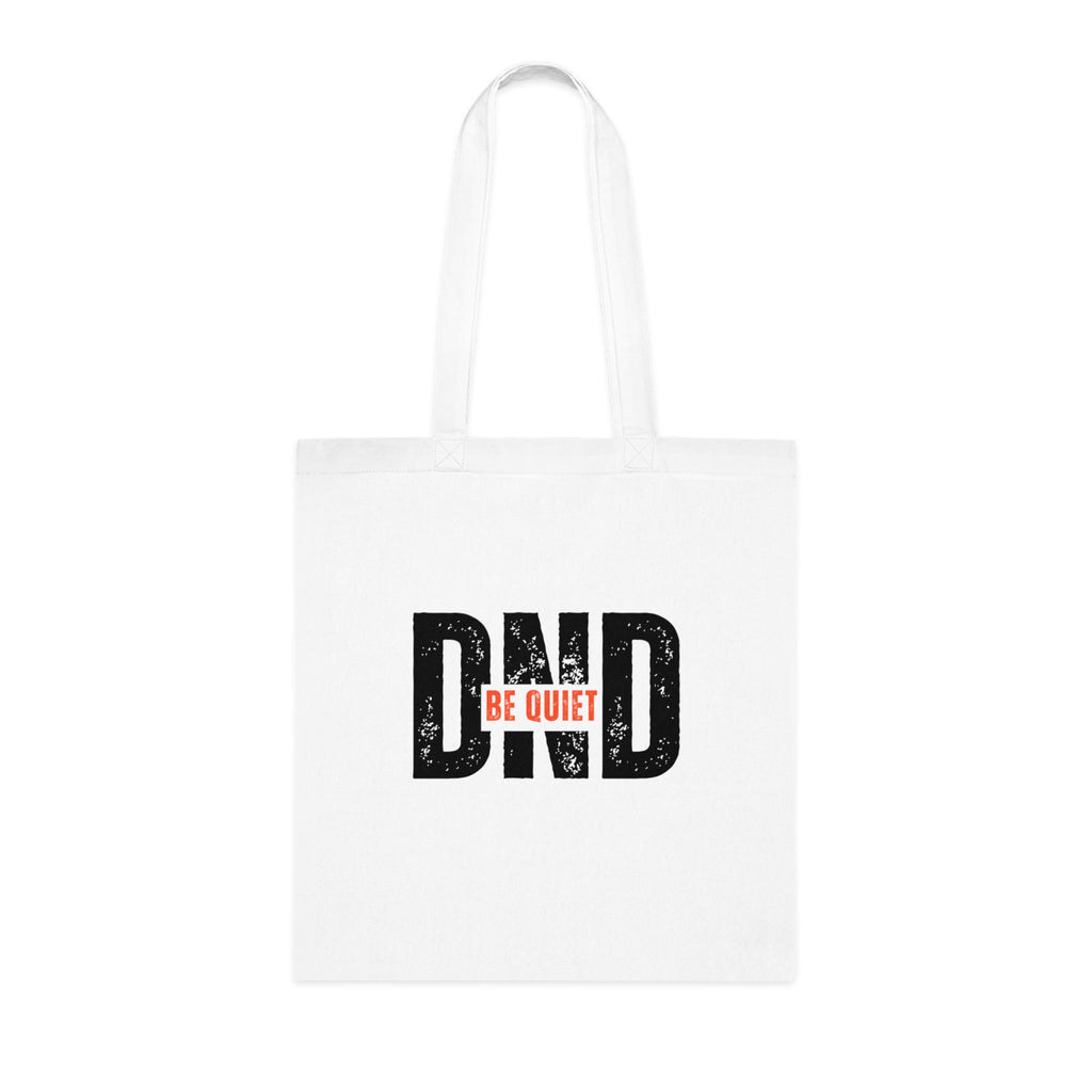 DND 'Be Quiet' Cotton Tote Bag