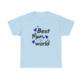 Best Mom in the World T-Shirt