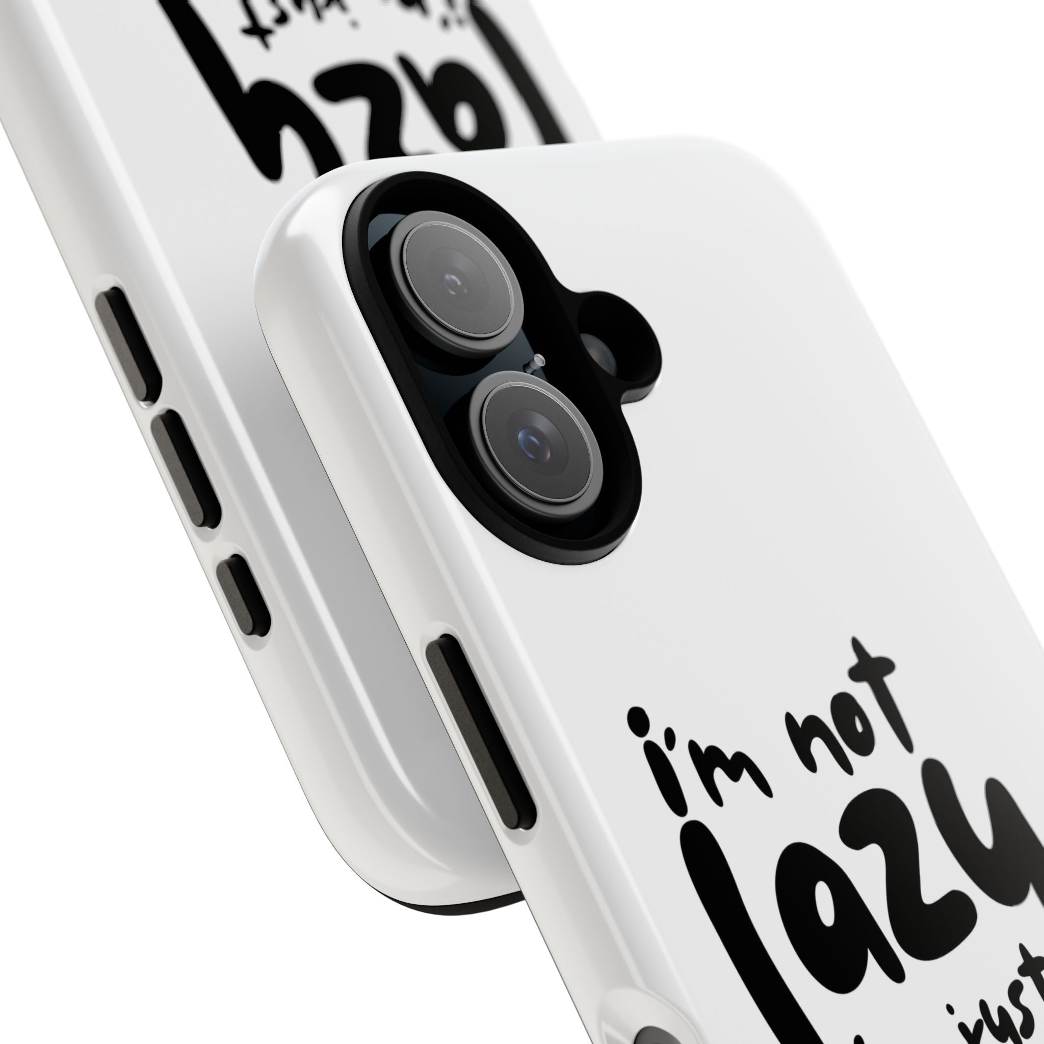 I'm Not Lazy, I'm Just a Mom Phone Case — Cute Protective Phone Cover for Moms (iPhone & Android)
