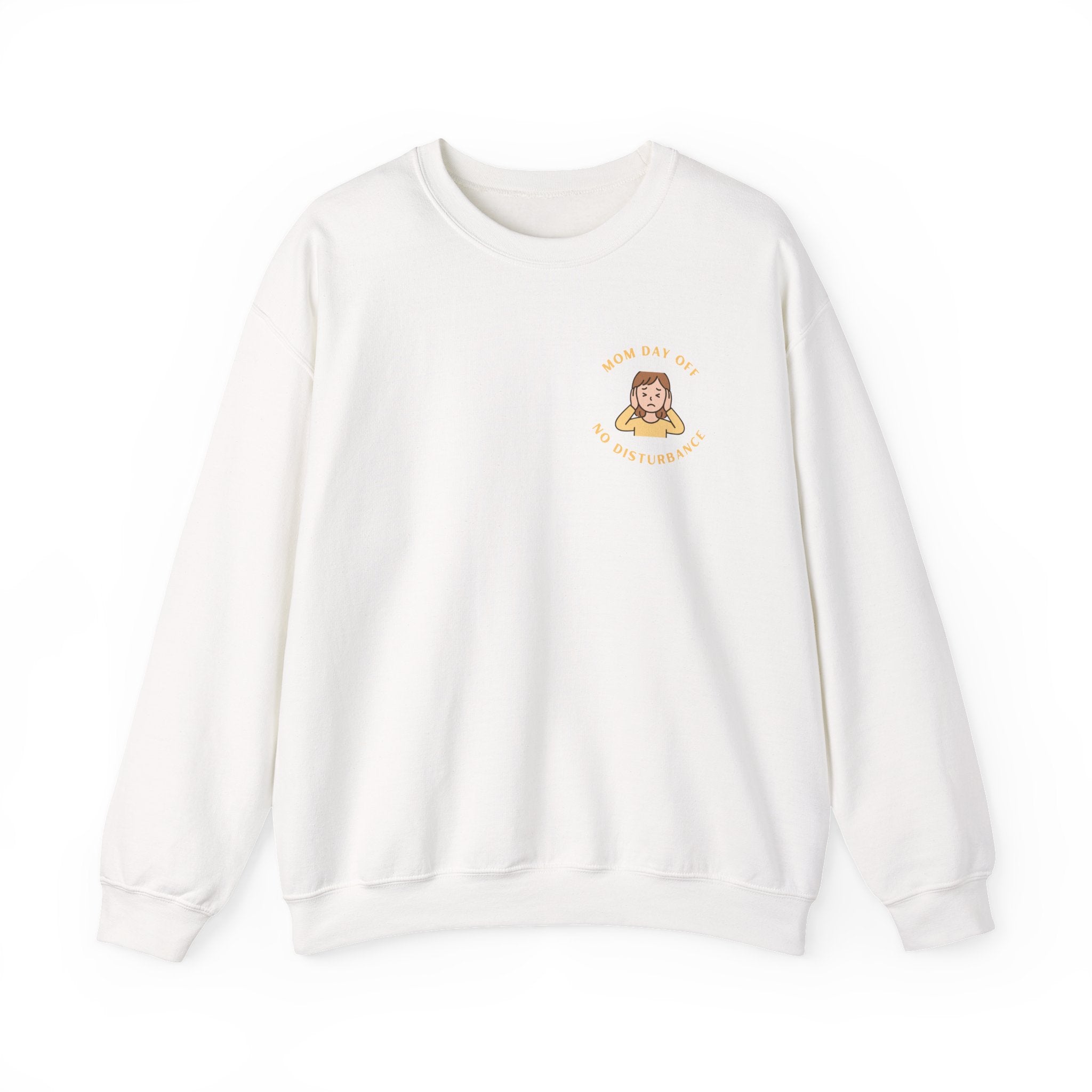 Mom Day Off - No Disturbance Crewneck Sweatshirt