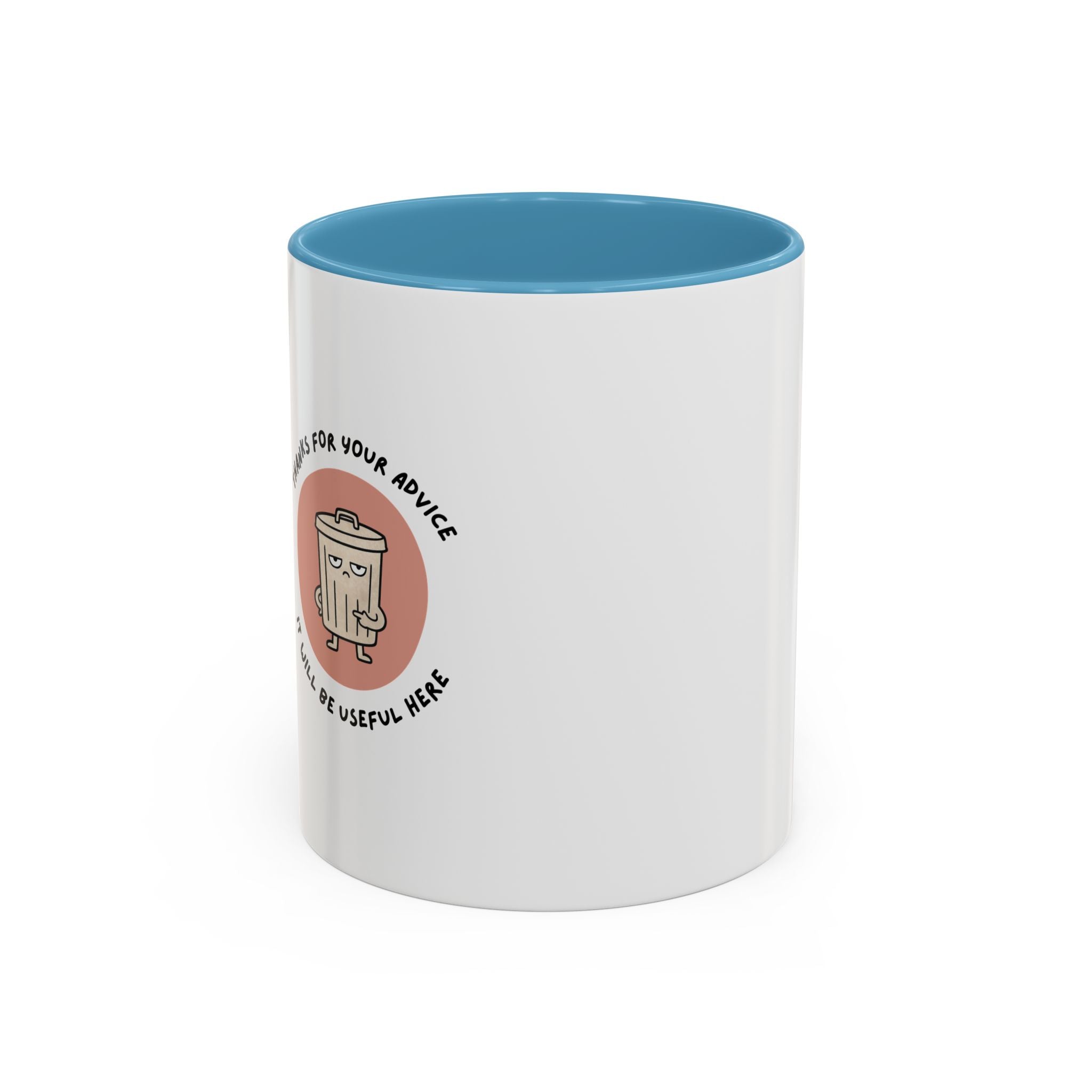Coffee Mug Illustration with "Thanks for Your Advice, I’ll Will Be Useful Here"