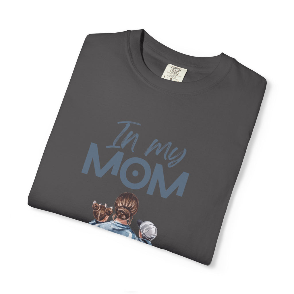 In My Mom Era T-shirt —  for New & Proud Moms