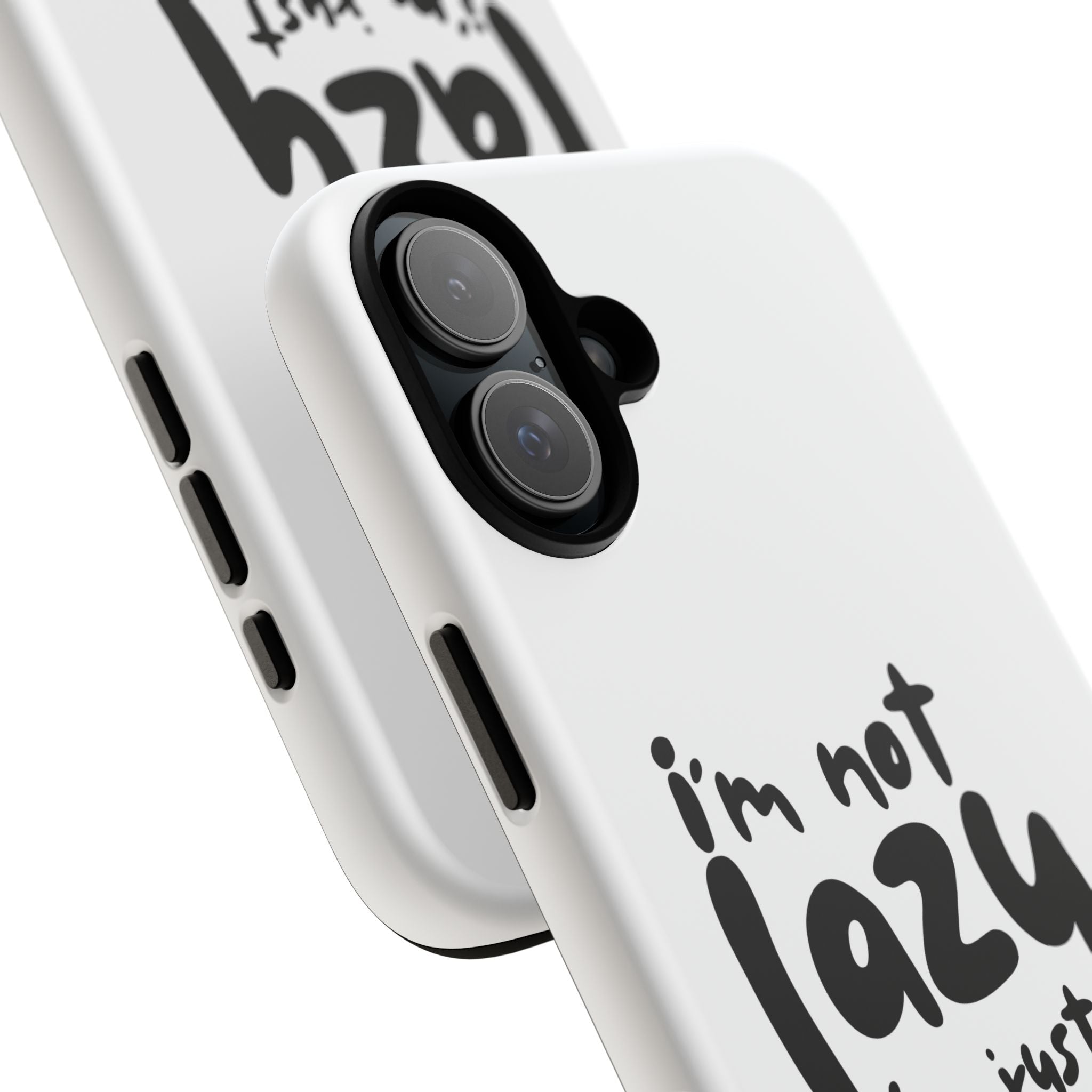 I'm Not Lazy, I'm Just a Mom Phone Case — Cute Protective Phone Cover for Moms (iPhone & Android)