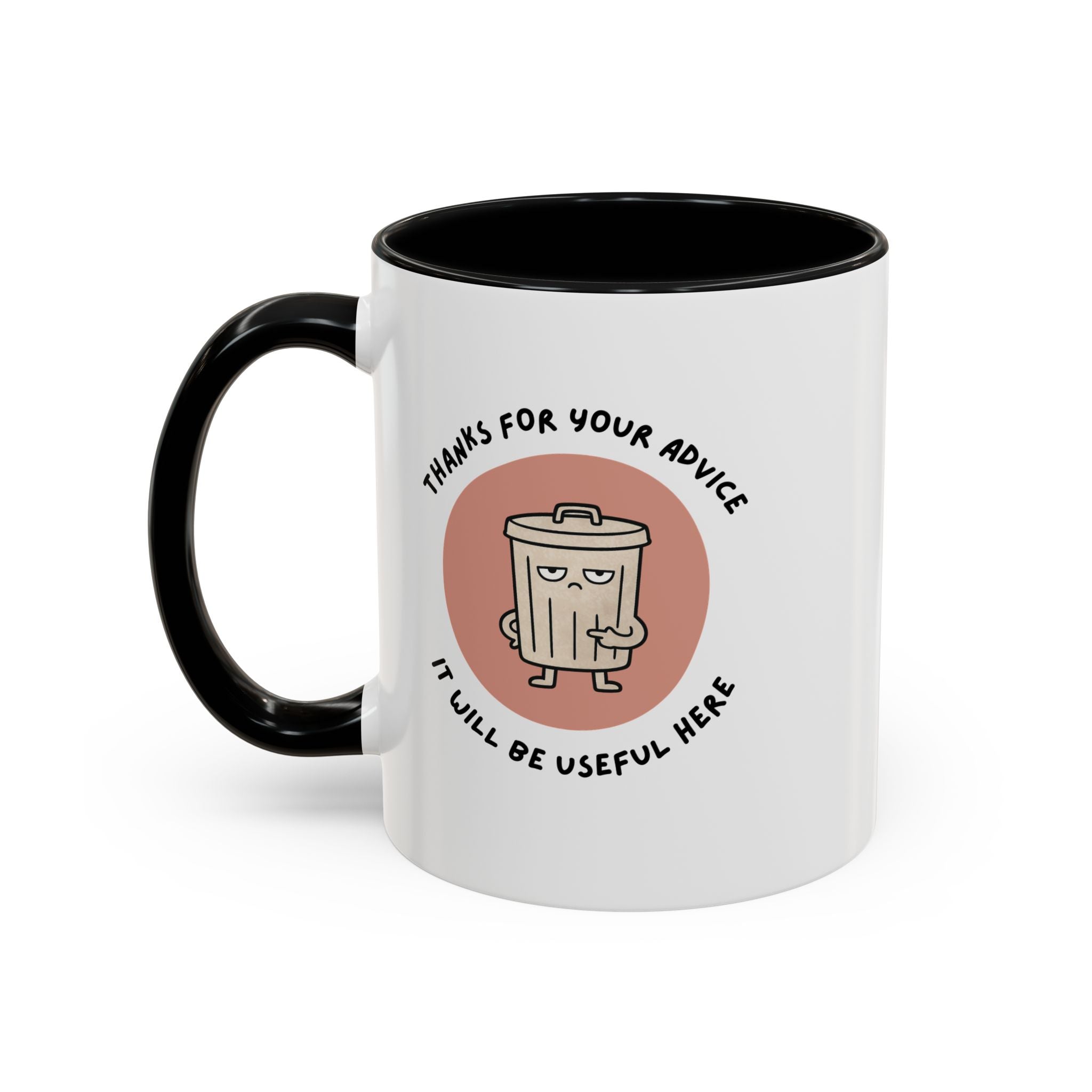 Coffee Mug Illustration with "Thanks for Your Advice, I’ll Will Be Useful Here"