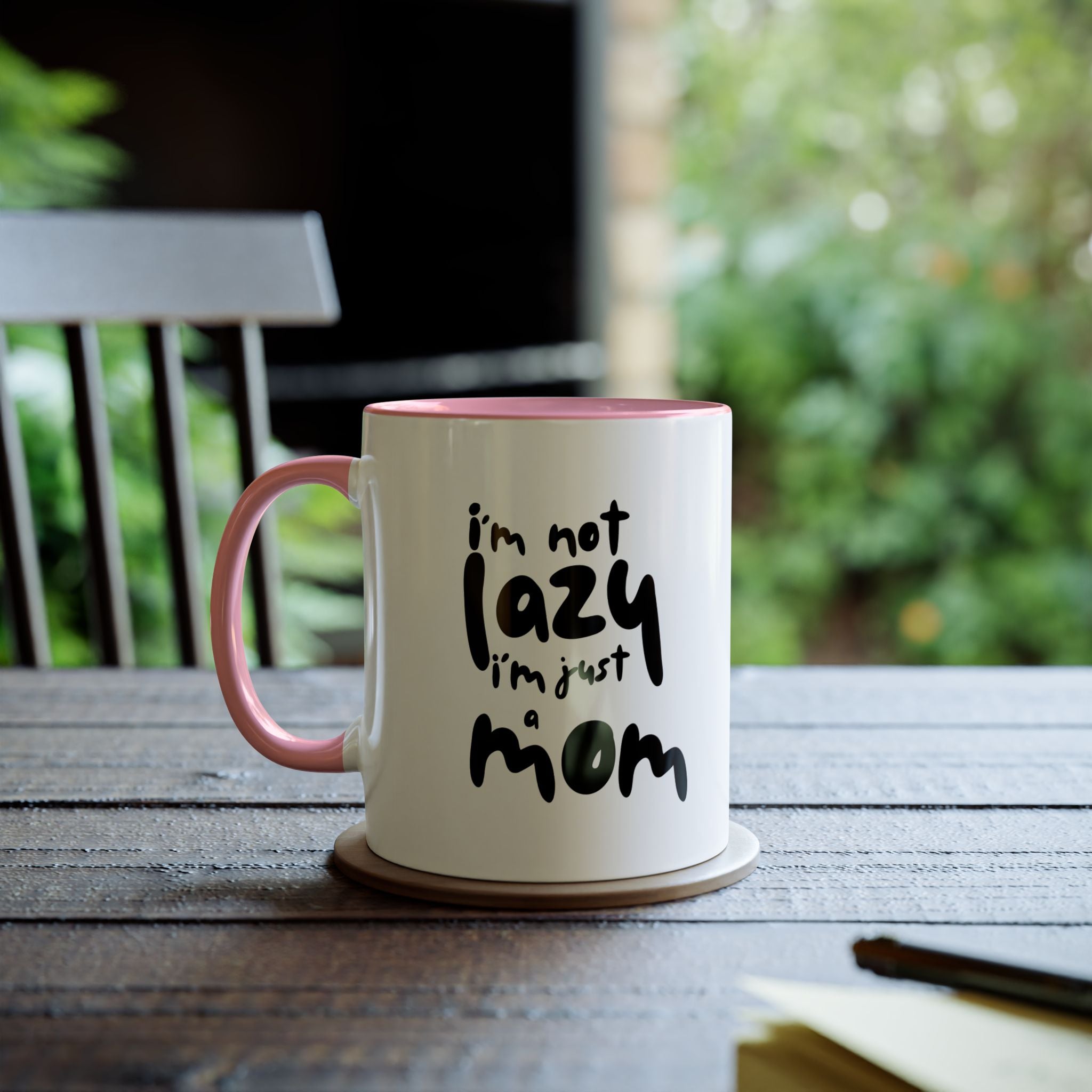 I'm not  Lazy, I'm just a Mom - Two-Tone Coffee Mugs, 11oz