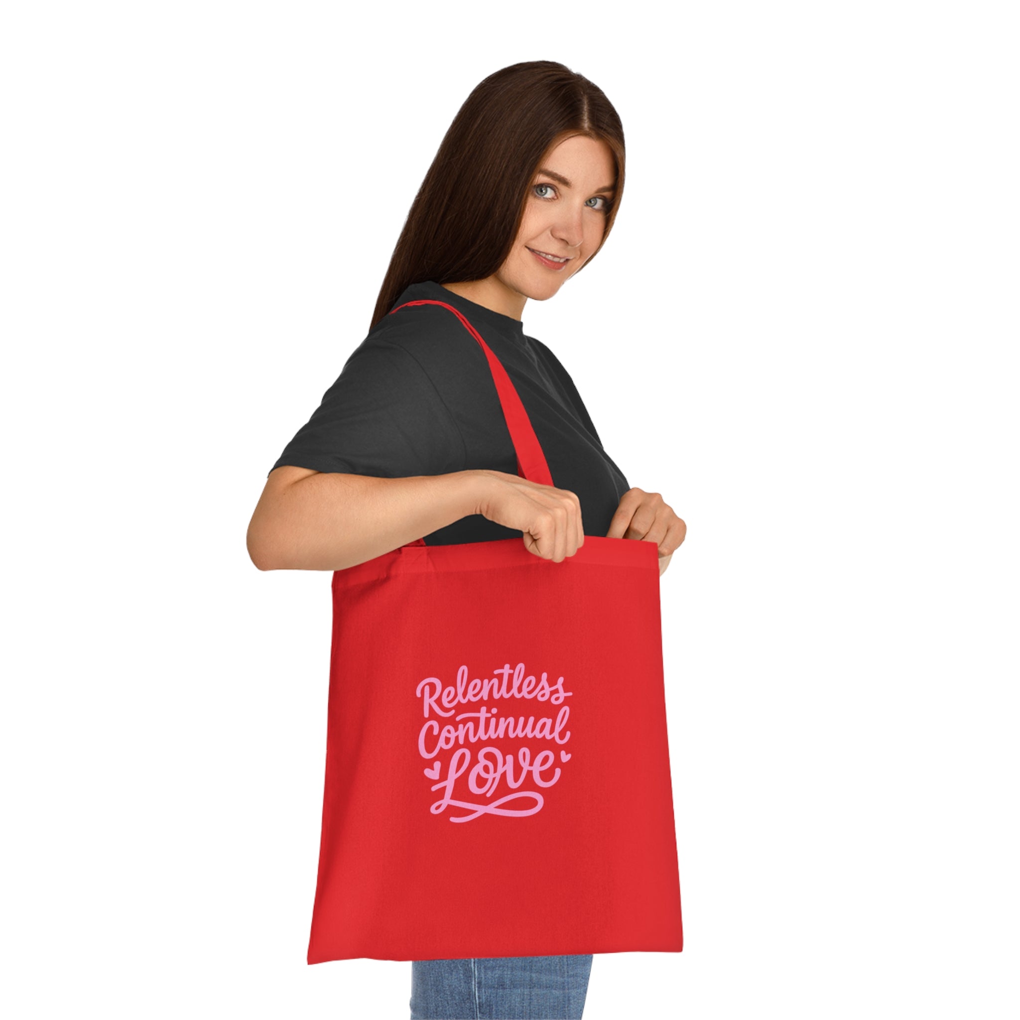 Relentless Continual Love Cotton Tote — Pink Script Inspirational Grocery & Gift Bag