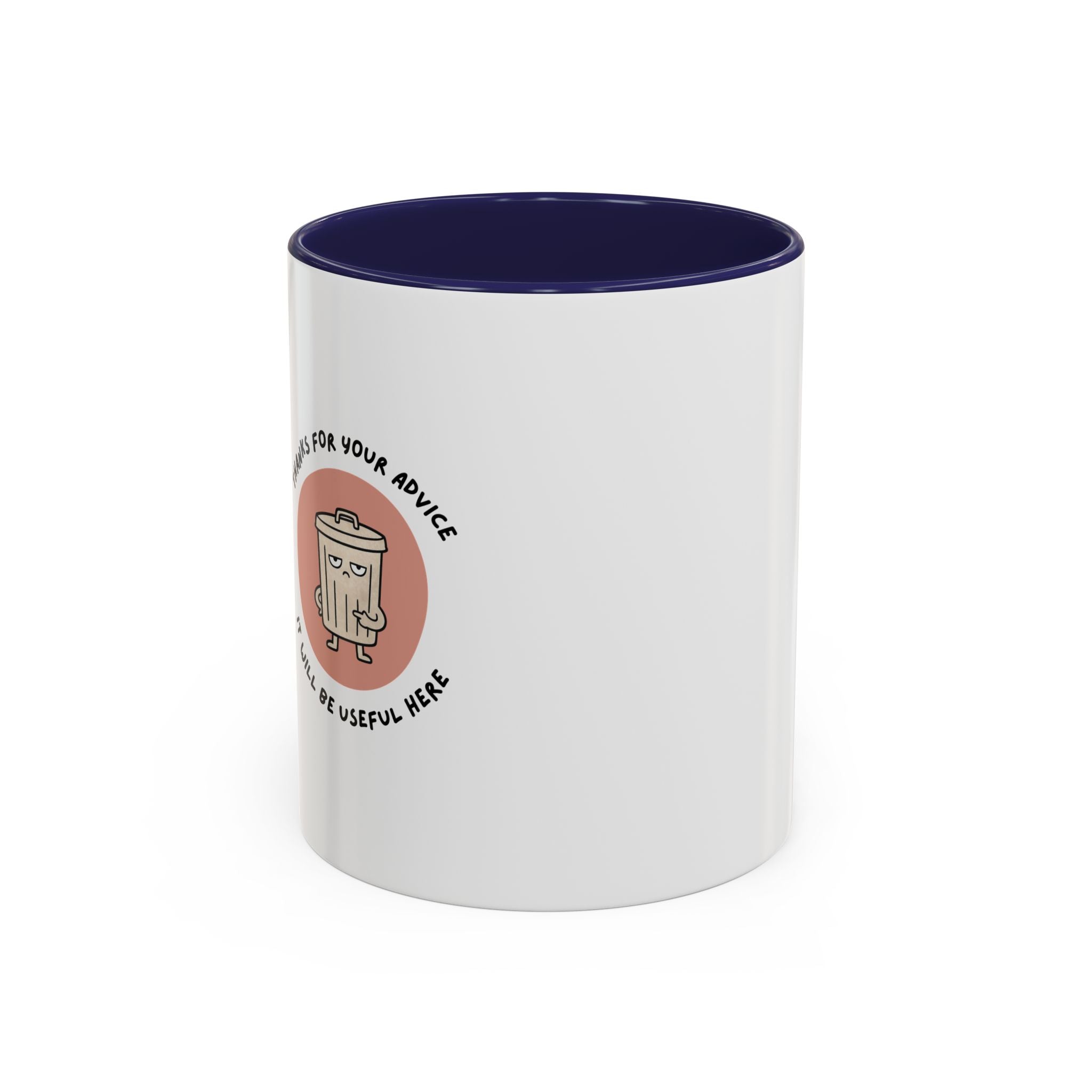 Coffee Mug Illustration with "Thanks for Your Advice, I’ll Will Be Useful Here"